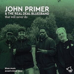 John Primer - That Will Never Do  CD